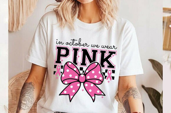 Download In October We Wear Pink Svg - Wear Collection