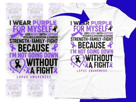 Download I Wear Purple for Myself Lupus Awareness - Wear Collection